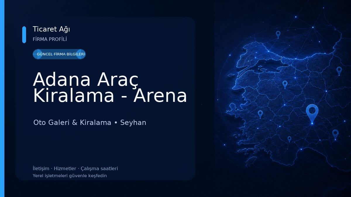 Adana Araç Kiralama - Arena