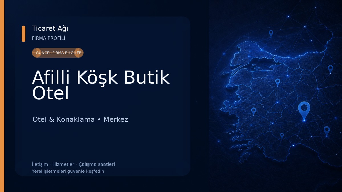 Afilli Köşk Butik Otel Otel & Konaklama