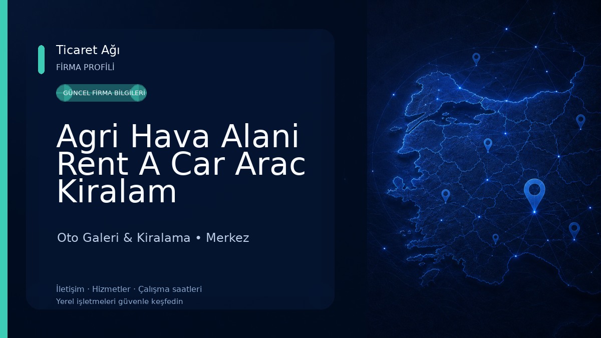 Agri Hava Alani Rent A Car Arac Kiralam Hizmetleri