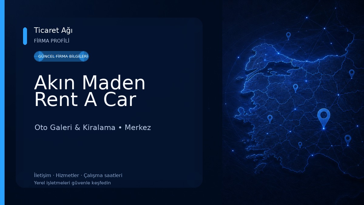 Akın Maden Rent A Car Oto Galeri & Kiralama