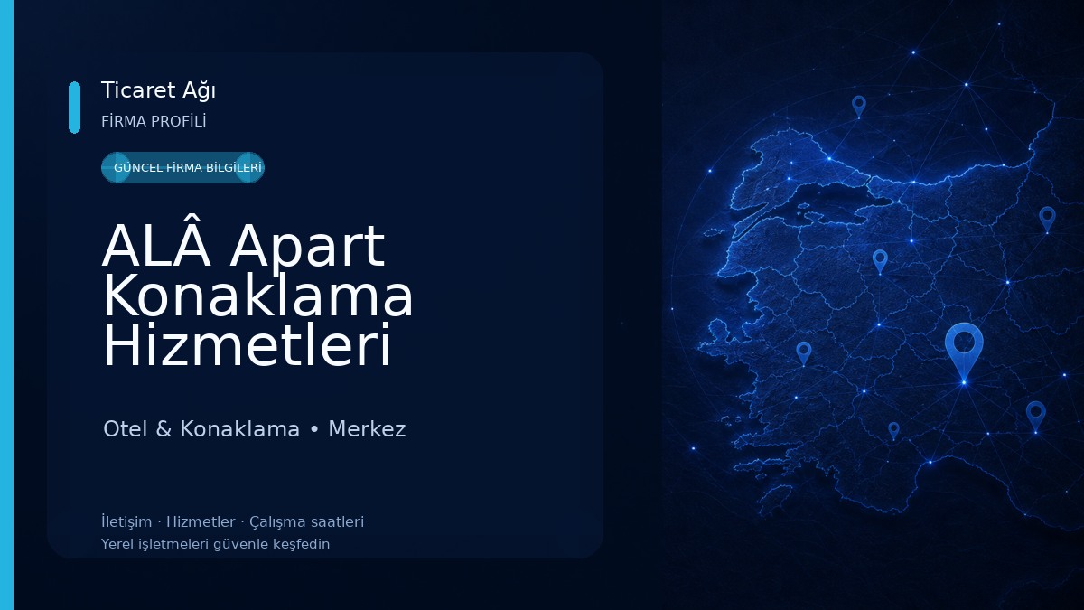 ALÂ Apart Konaklama Hizmetleri Otel & Konaklama