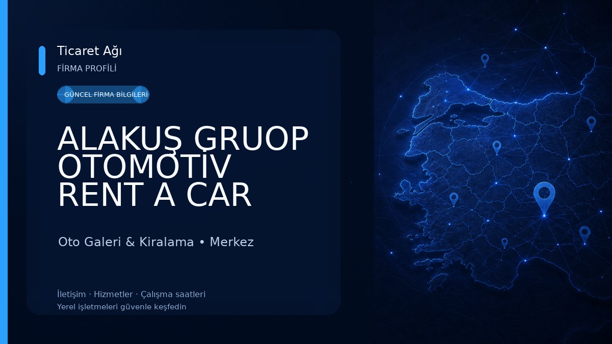 ALAKUŞ GRUOP OTOMOTİV RENT A CAR