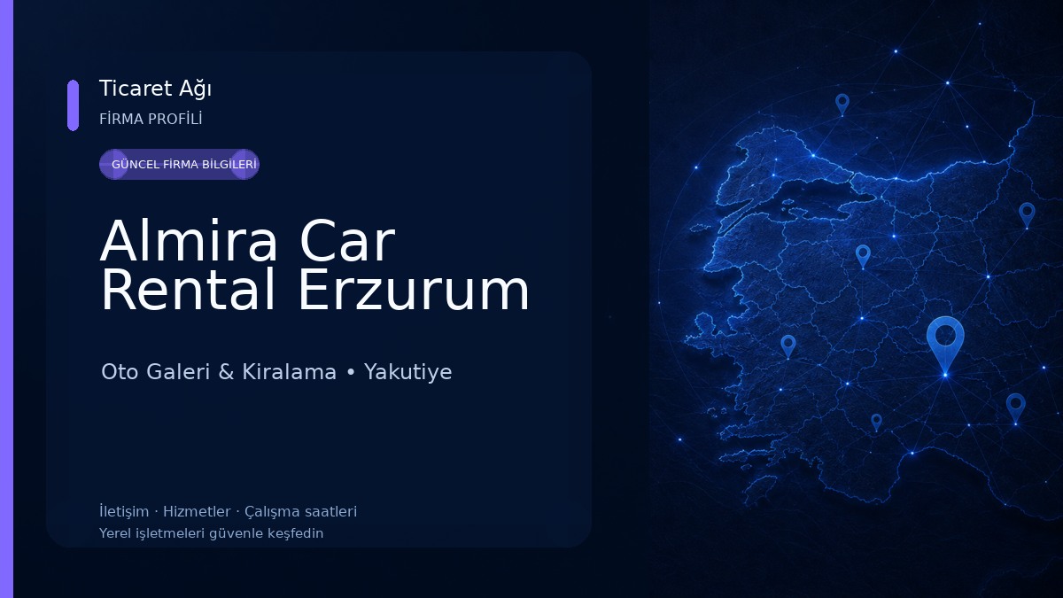 Almira Car Rental Erzurum Oto Galeri & Kiralama