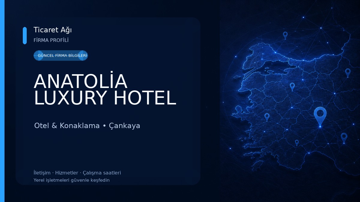 ANATOLİA LUXURY HOTEL