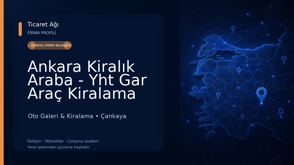 Ankara Kiralık Araba - Yht Gar Araç Kiralama Yasin Oto Galeri & Kiralama