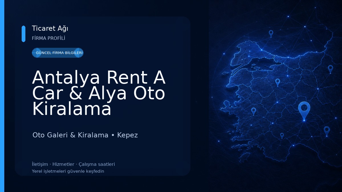 Antalya Rent A Car & Alya Oto Kiralama Oto Galeri & Kiralama