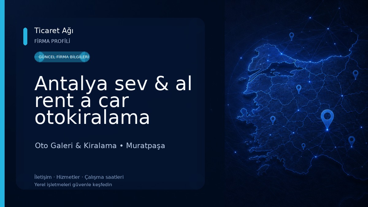 Antalya sev & al rent a car otokiralama Oto Galeri & Kiralama