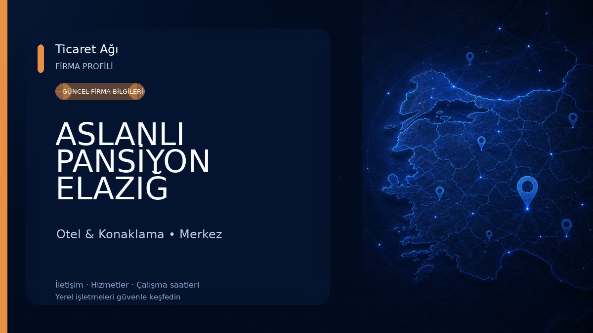 ASLANLI PANSİYON ELAZIĞ Otel & Konaklama
