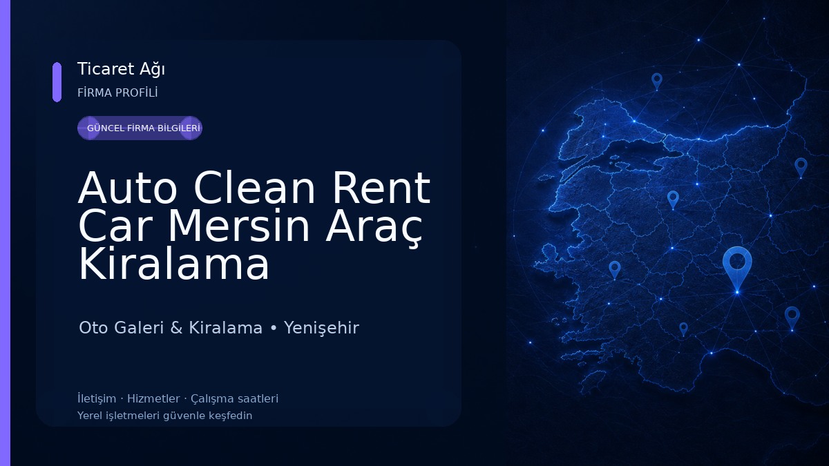 Auto Clean Rent Car Mersin Araç Kiralama Oto Galeri & Kiralama
