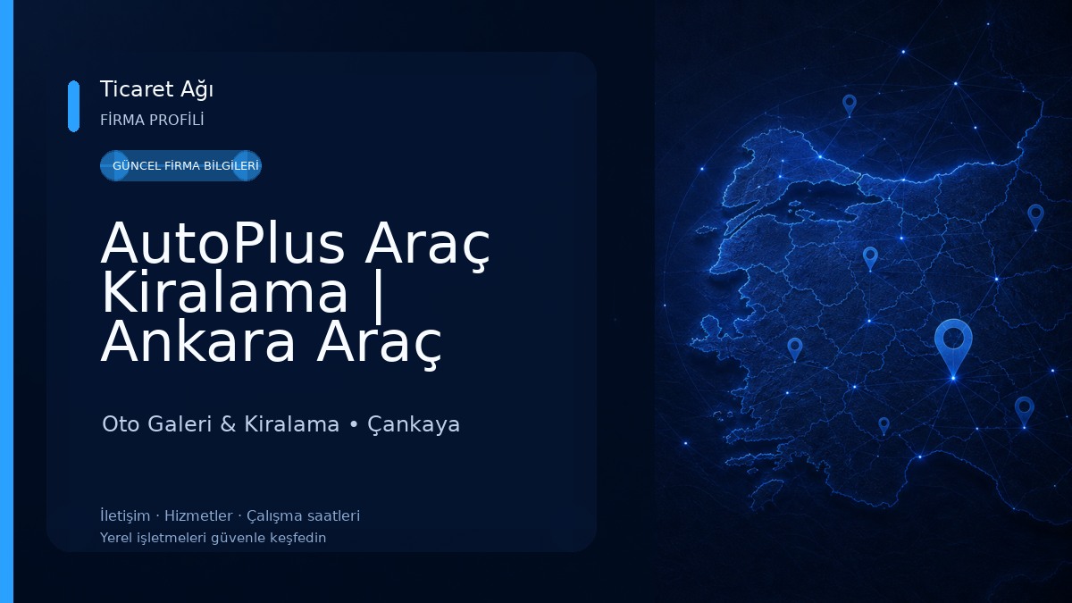 AutoPlus Araç Kiralama | Ankara Araç Kiralama