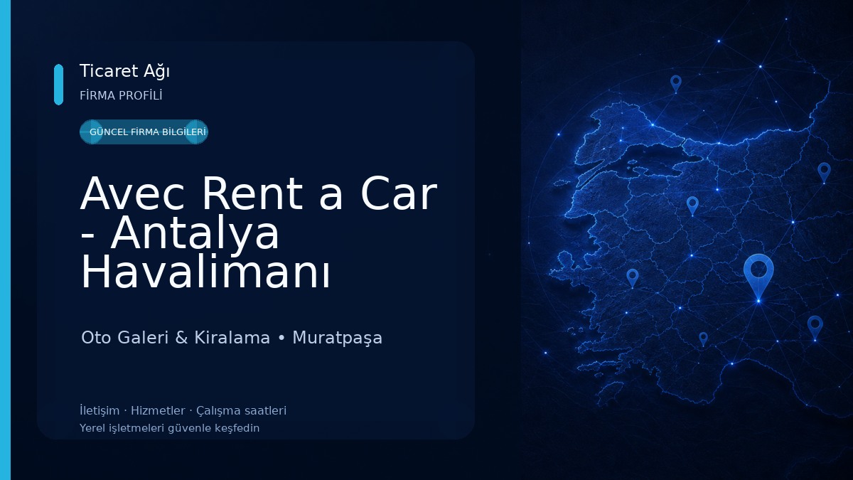 Avec Rent a Car - Antalya Havalimanı Oto Galeri & Kiralama