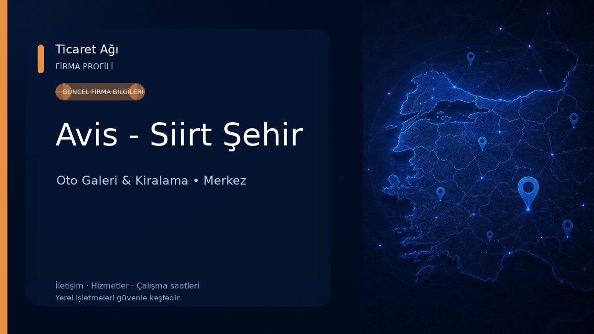 Avis - Siirt Şehir Oto Galeri & Kiralama
