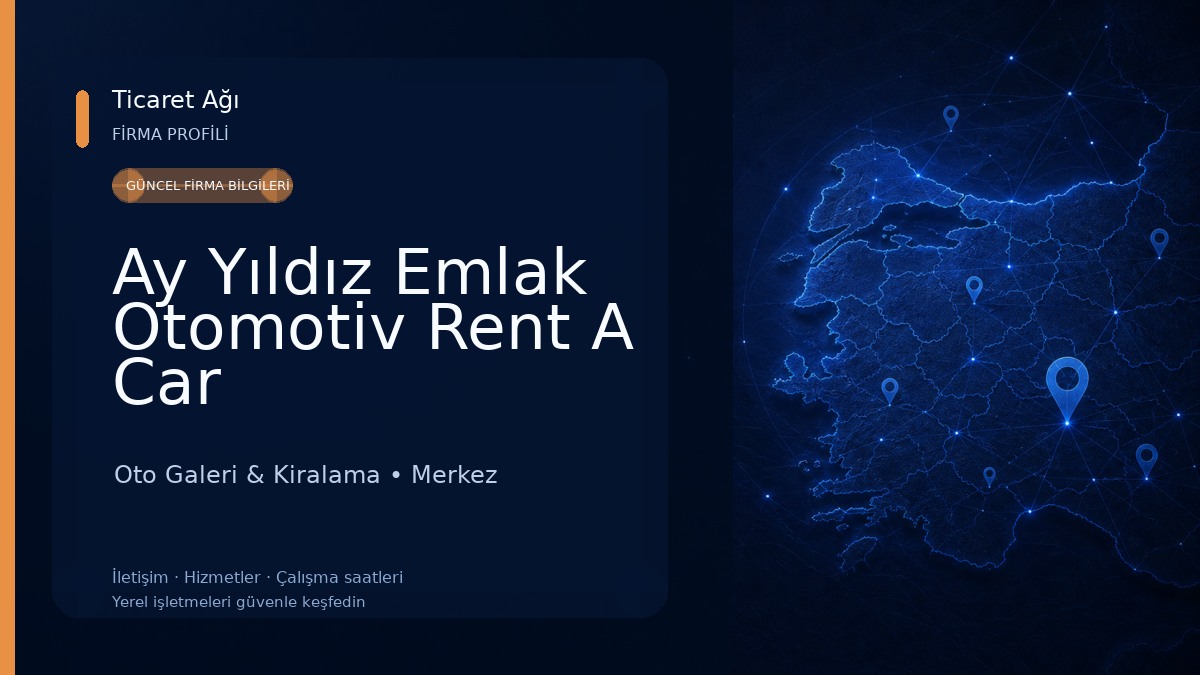 Ay Yıldız Emlak Otomotiv Rent A Car