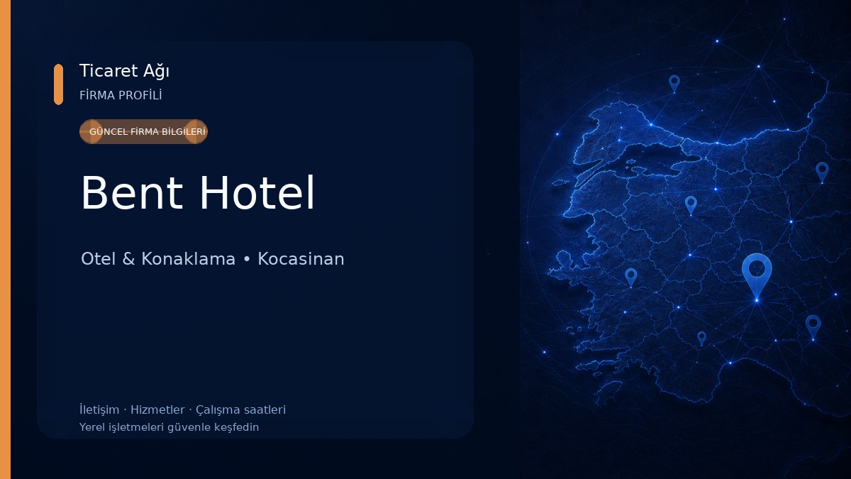 Bent Hotel Otel & Konaklama