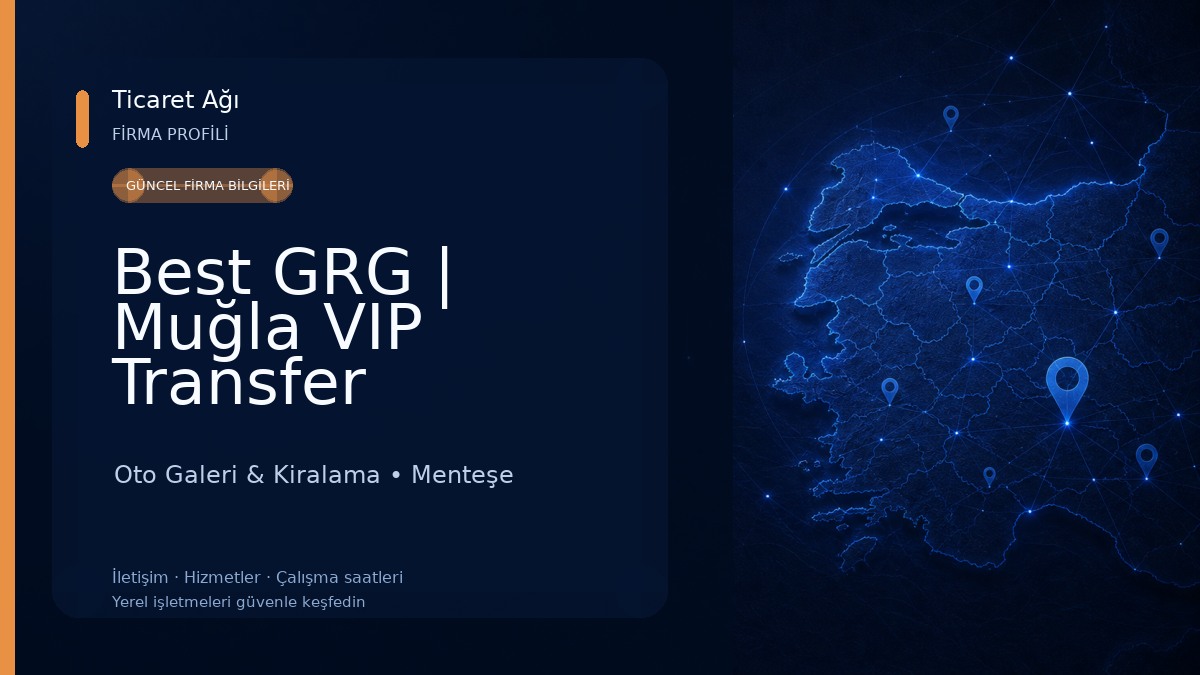 Best GRG | Muğla VIP Transfer