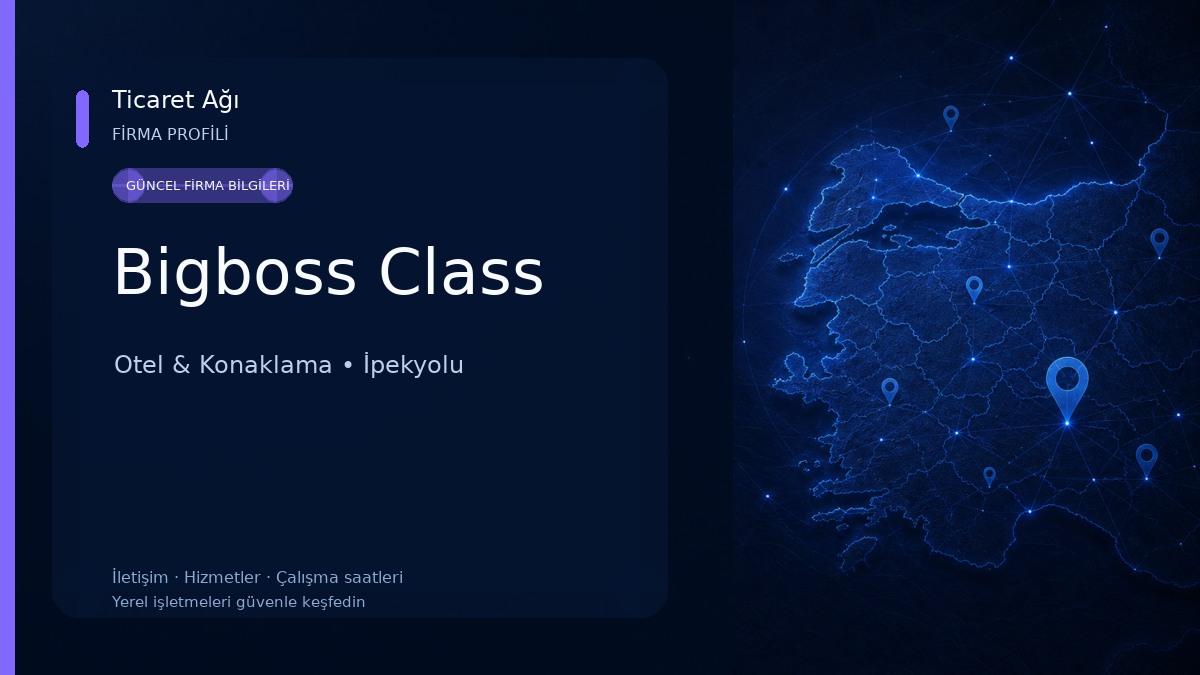 Bigboss Class Otel & Konaklama