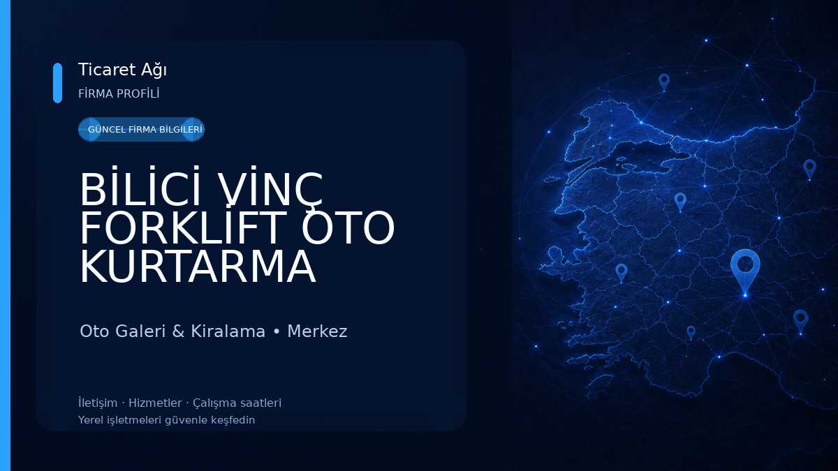 BİLİCİ VİNÇ FORKLİFT OTO KURTARMA BURDUR Oto Galeri & Kiralama