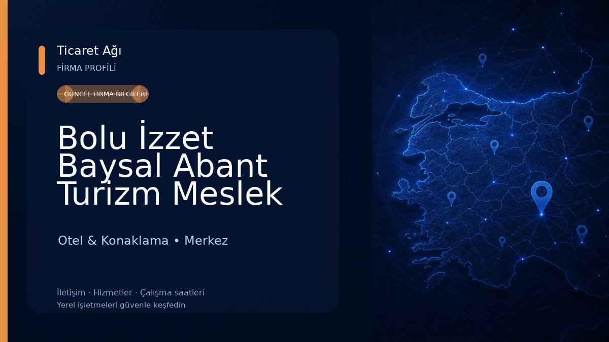 Bolu İzzet Baysal Abant Turizm Meslek Lisesi Uygulama Oteli