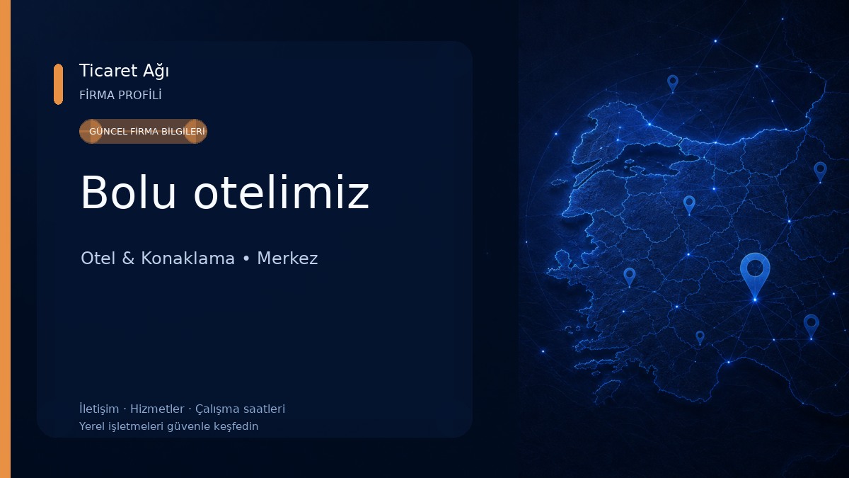 Bolu otelimiz Otel & Konaklama