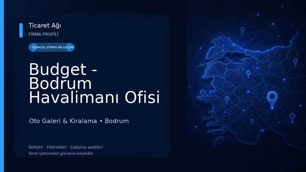 Budget - Bodrum Havalimanı Ofisi Oto Galeri & Kiralama