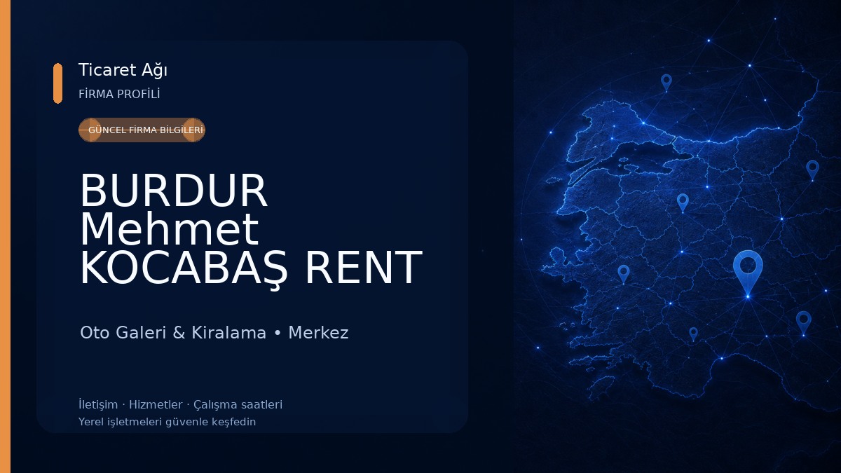 BURDUR Mehmet KOCABAŞ RENT A CAR OTO KİRALAMA Oto Galeri & Kiralama