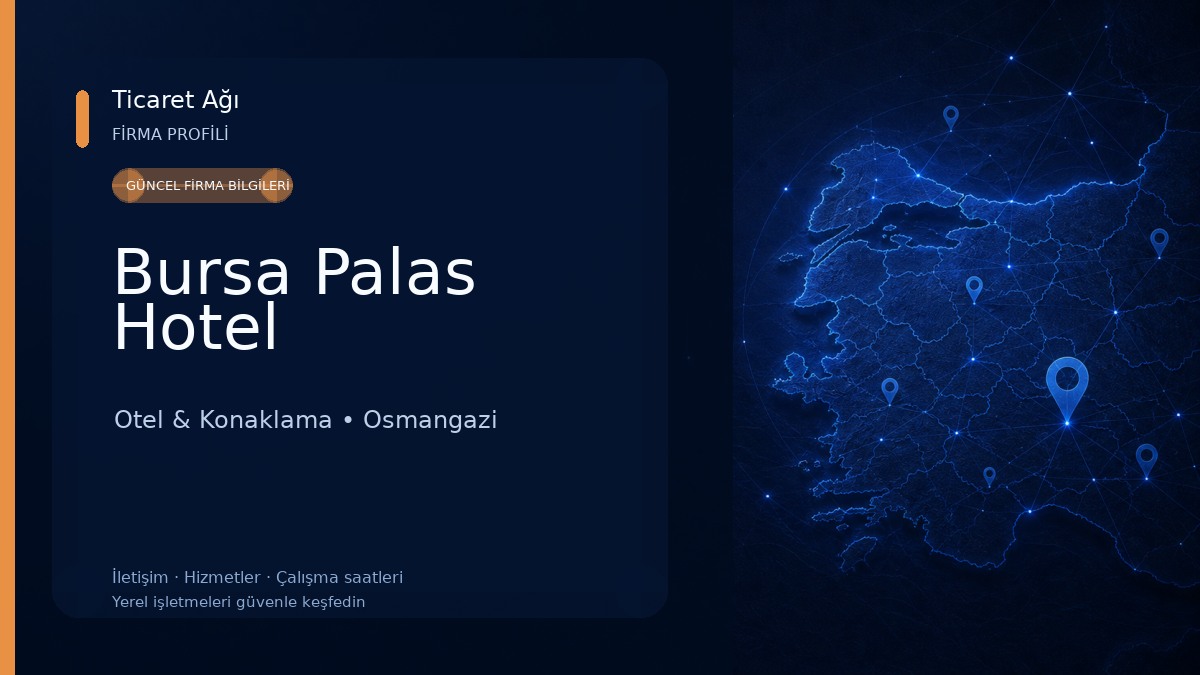 Bursa Palas Hotel Otel & Konaklama