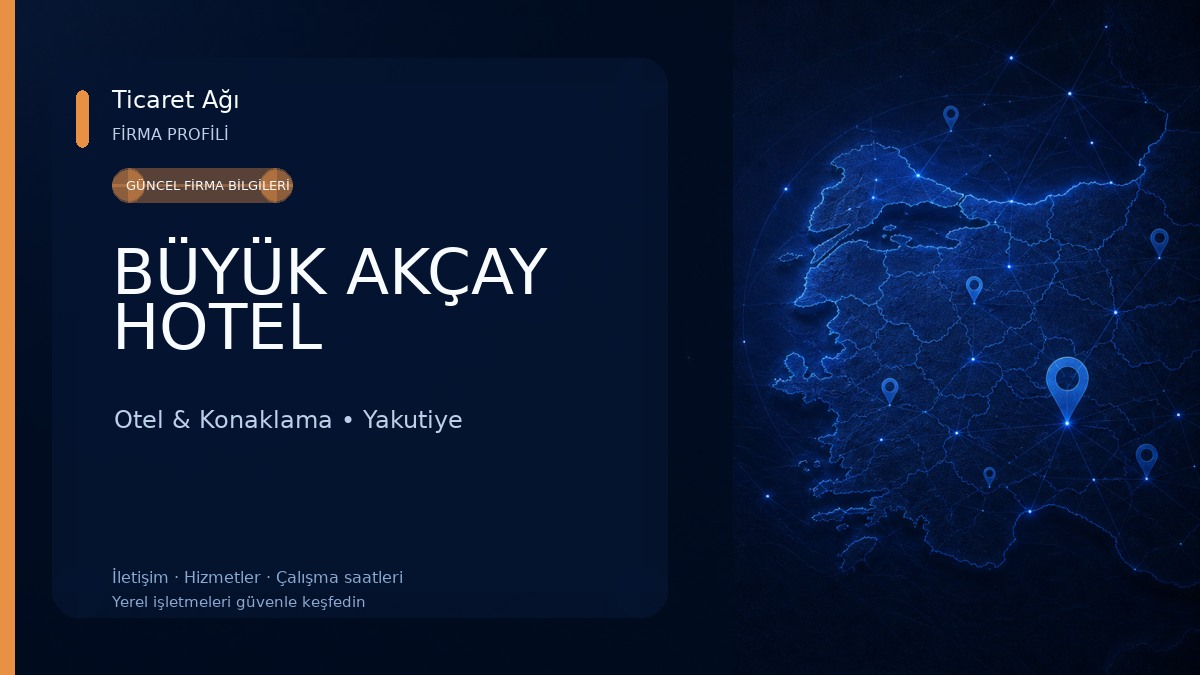 BÜYÜK AKÇAY HOTEL
