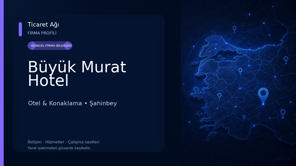 Büyük Murat Hotel Otel & Konaklama