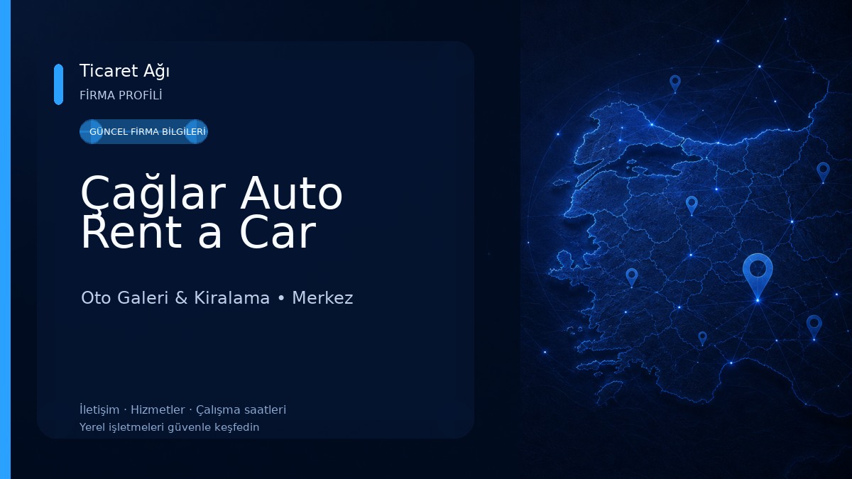 Çağlar Auto Rent a Car Oto Galeri & Kiralama