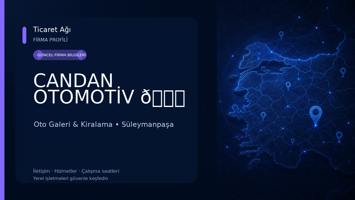 CANDAN OTOMOTİV 🚘 Oto Galeri & Kiralama