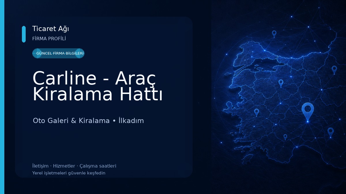 Carline - Araç Kiralama Hattı Oto Galeri & Kiralama