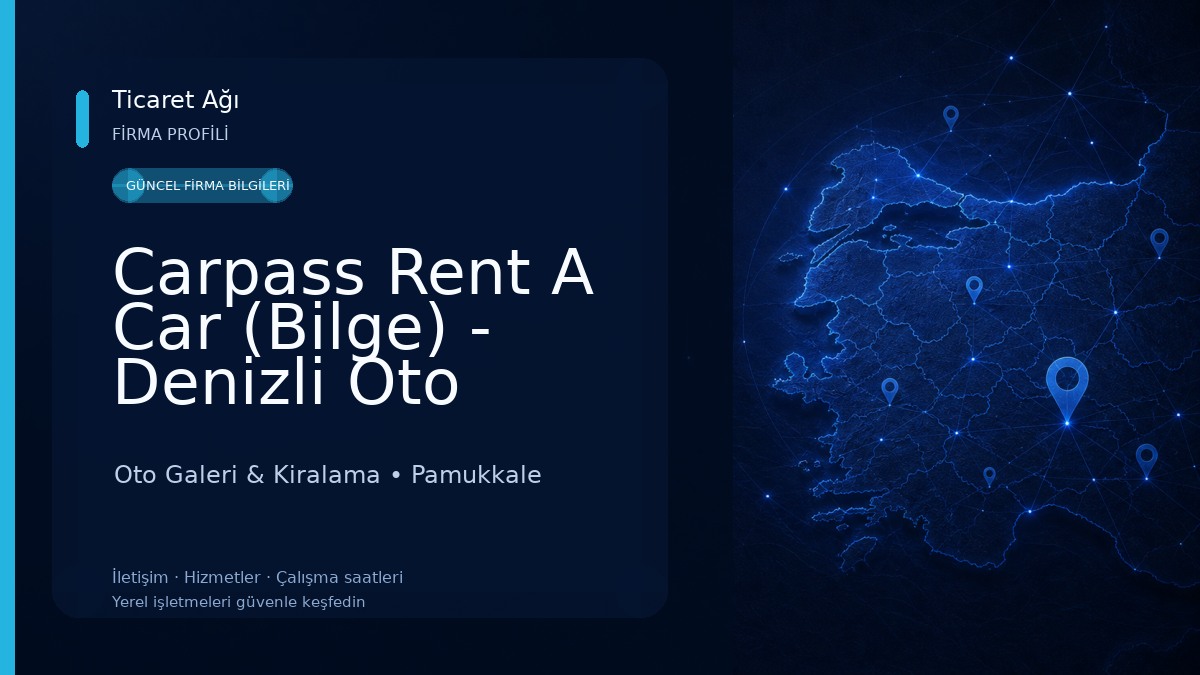 Carpass Rent A Car (Bilge) - Denizli Oto Kiralama Hizmetleri Oto Galeri & Kiralama