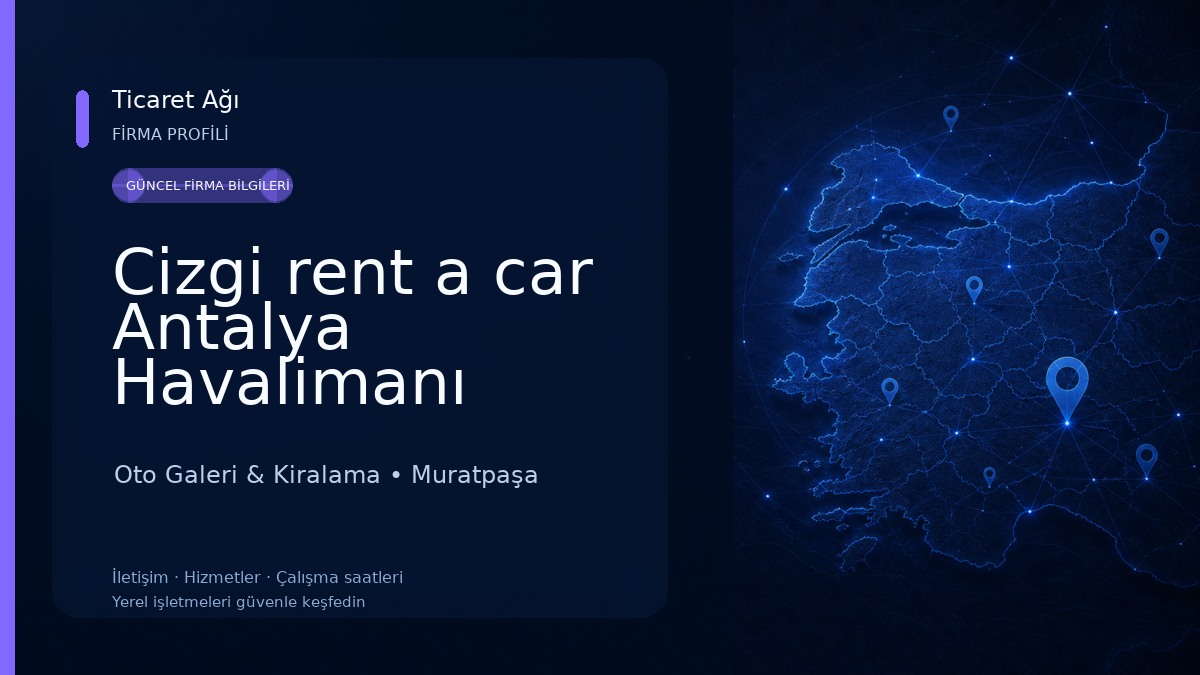 Cizgi rent a car Antalya Havalimanı
