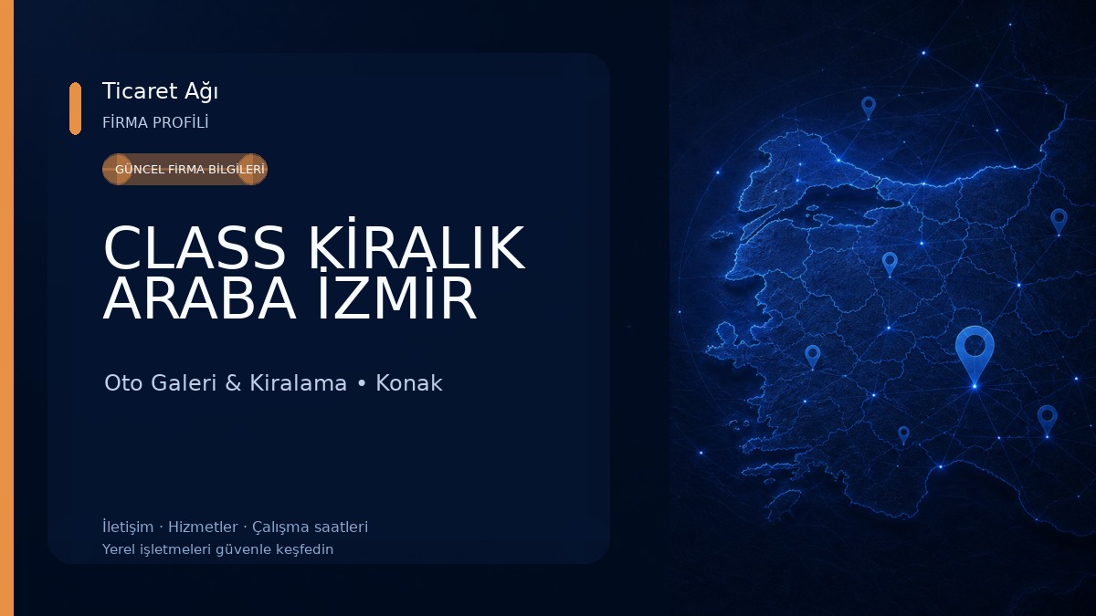 CLASS KİRALIK ARABA İZMİR