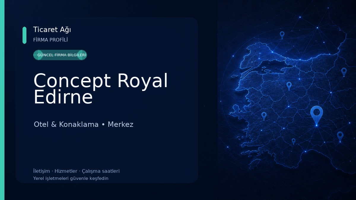 Concept Royal Edirne