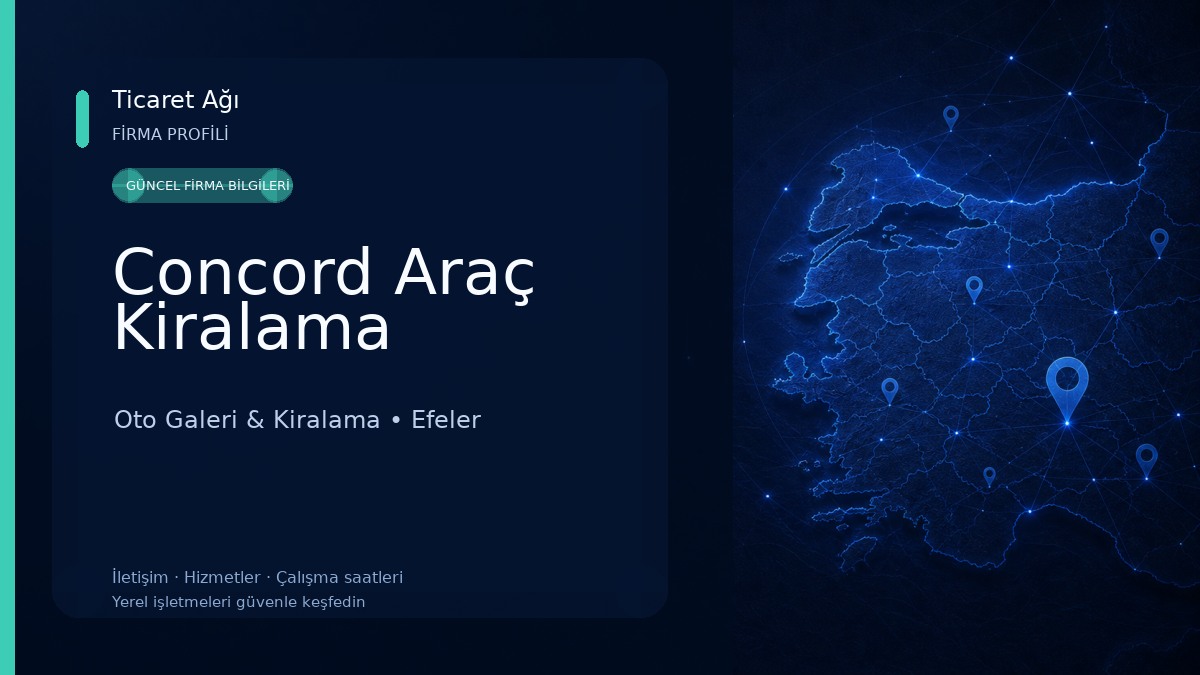 Concord Araç Kiralama Oto Galeri & Kiralama