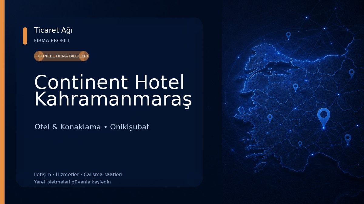 Continent Hotel Kahramanmaraş 
