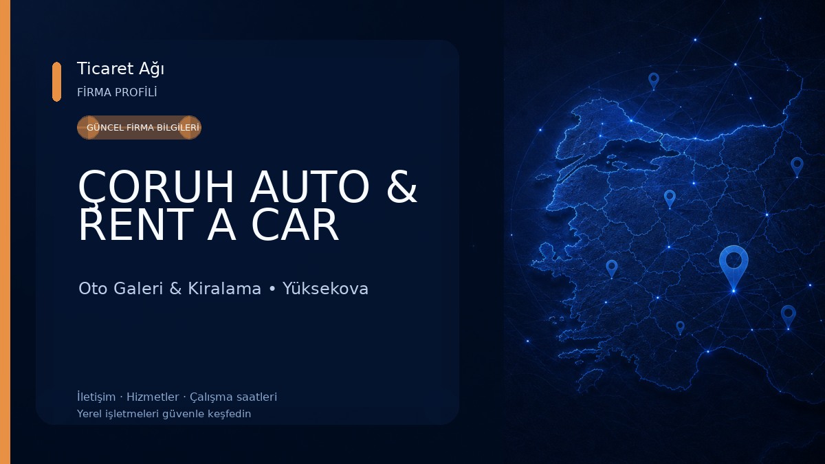 ÇORUH AUTO & RENT A CAR Oto Galeri & Kiralama