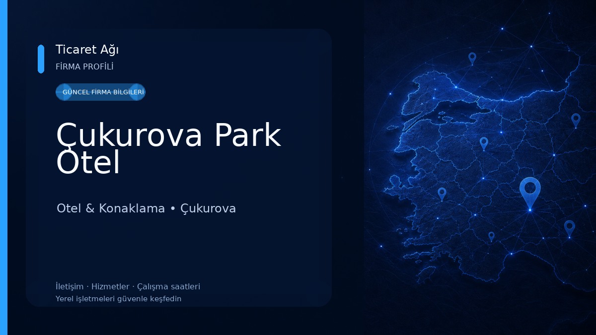 Çukurova Park Otel Otel & Konaklama
