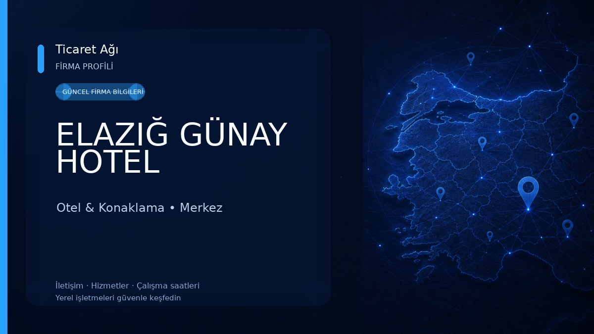 ELAZIĞ GÜNAY HOTEL Otel & Konaklama