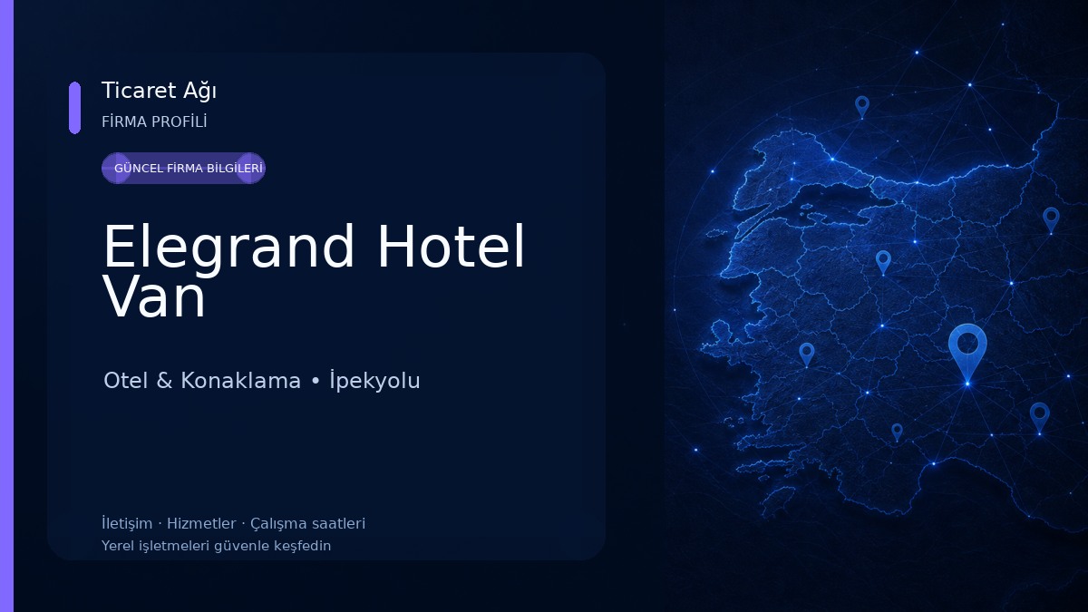 Elegrand Hotel Van Otel & Konaklama