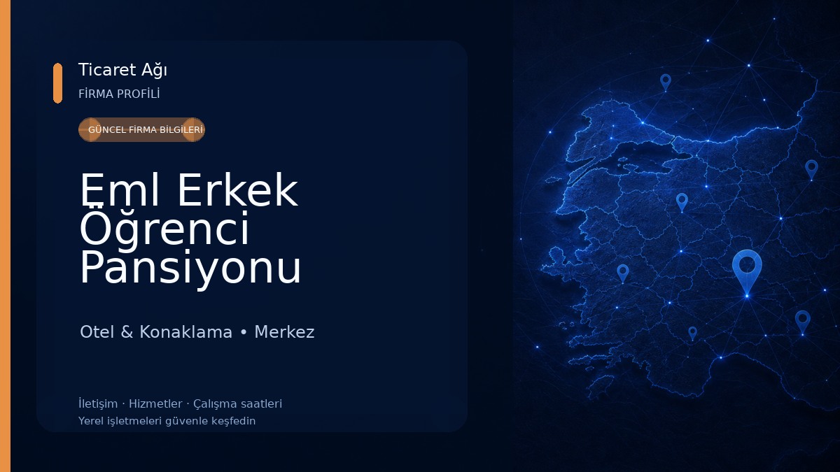 Eml Erkek Öğrenci Pansiyonu