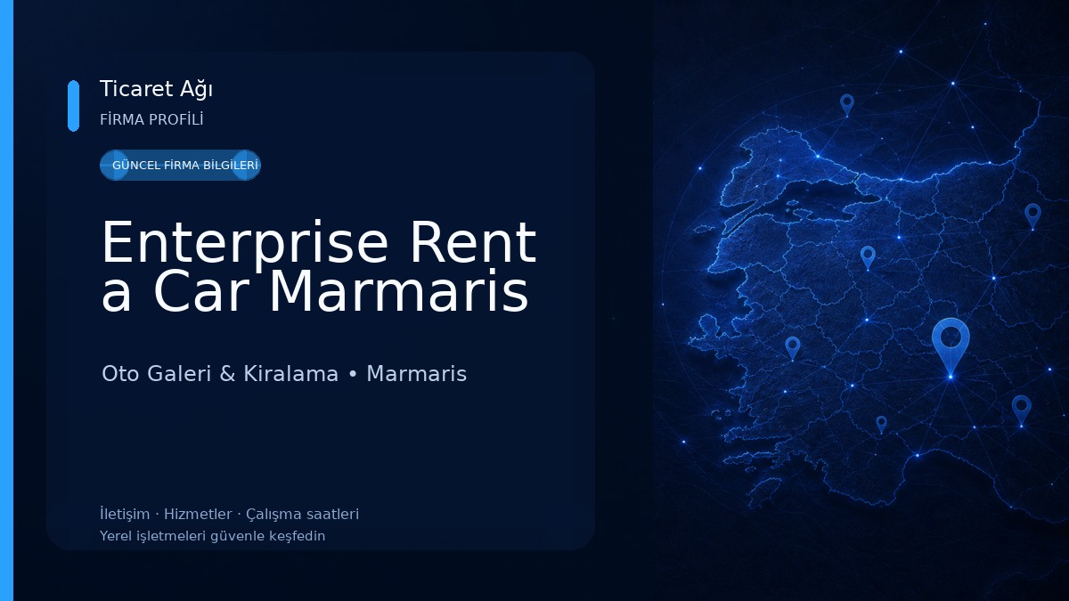 Enterprise Rent a Car Marmaris Oto Galeri & Kiralama