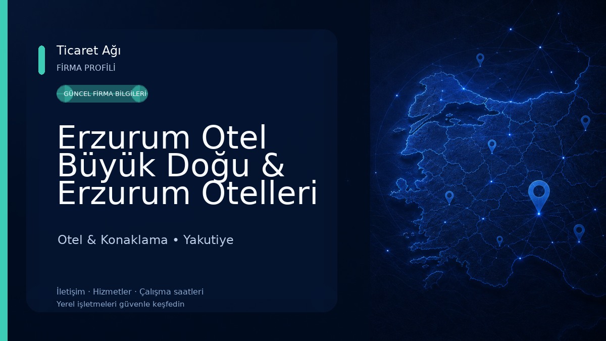 Erzurum Otel Büyük Doğu & Erzurum Otelleri & Erzurum En İyi Otel Otel & Konaklama