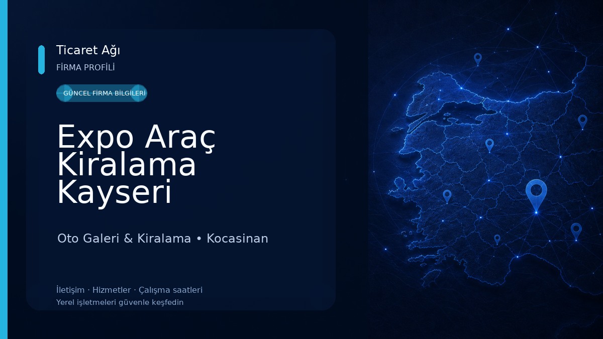 Expo Araç Kiralama Kayseri Oto Galeri & Kiralama
