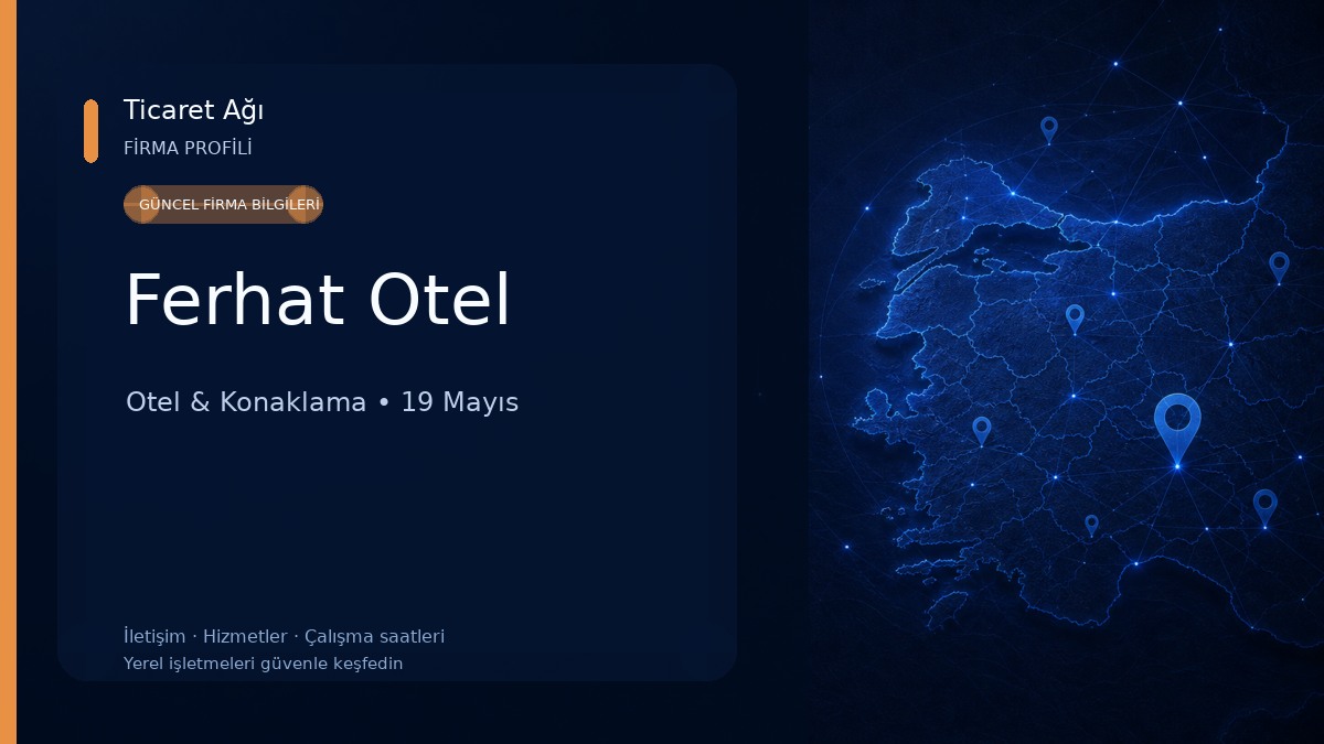 Ferhat Otel Otel & Konaklama
