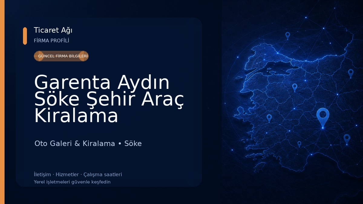 Garenta Aydın Söke Şehir Araç Kiralama Oto Galeri & Kiralama