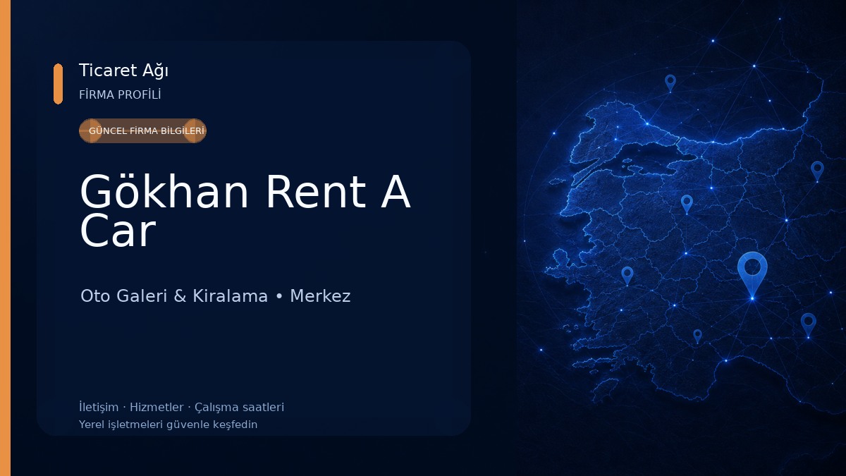 Gökhan Rent A Car Oto Galeri & Kiralama