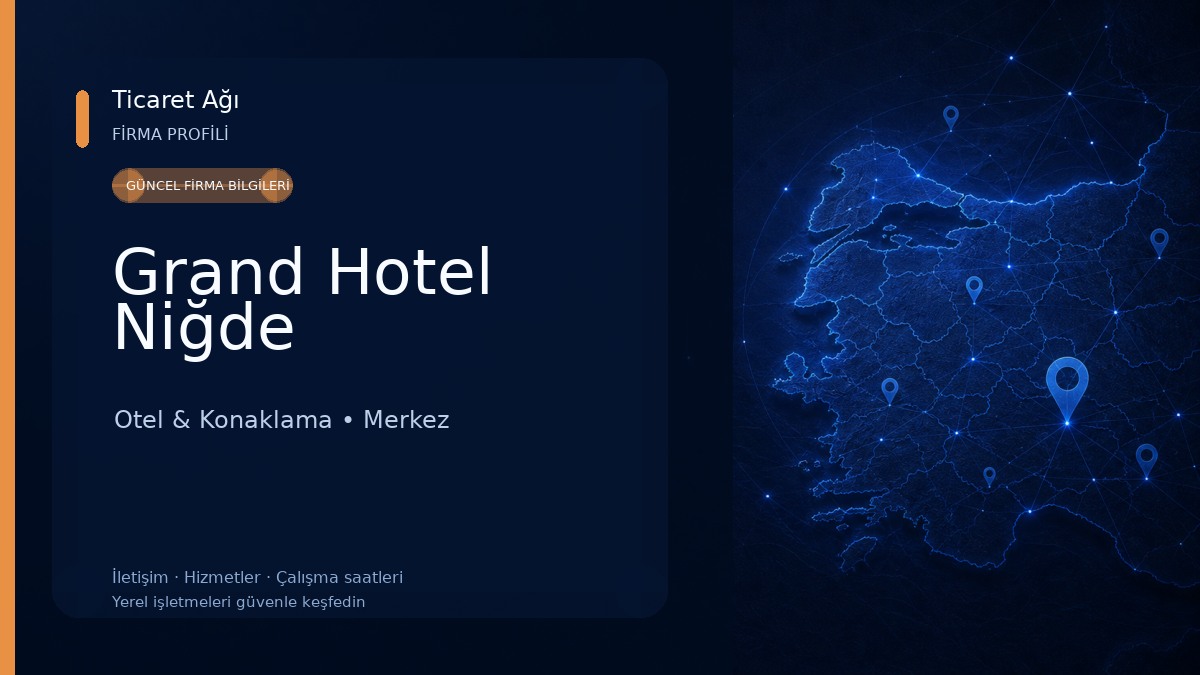 Grand Hotel Niğde 