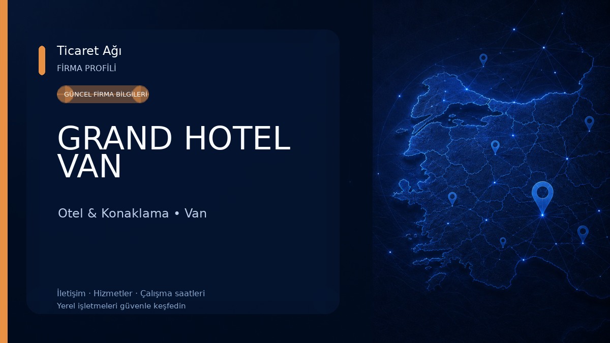 GRAND HOTEL VAN Otel & Konaklama